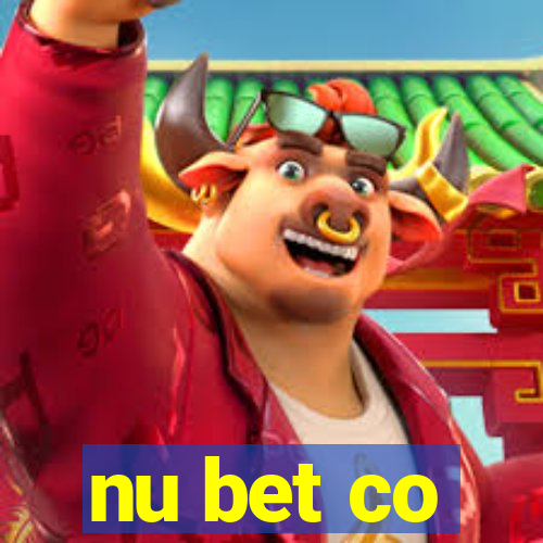 nu bet co